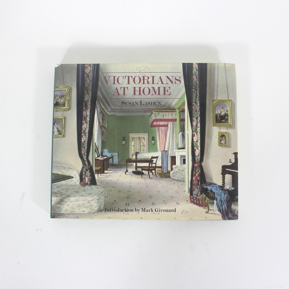1981 Victorians at Home Book Hardcover Hard Cover, Gift for Art Design Decor